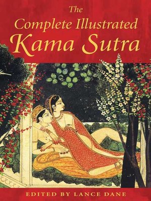 cover image of The Complete Illustrated Kama Sutra